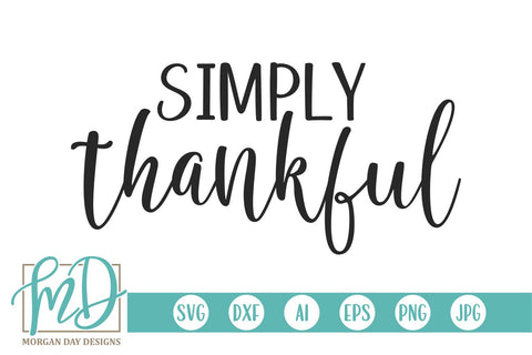 Simply Thankful SVG Morgan Day Designs 