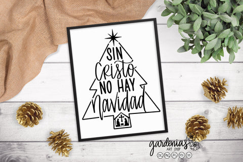 Sin Cristo no hay Navidad | Spanish Christmas SVG Gardenias Art Shop 