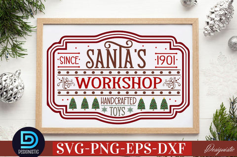 Since 1901 Santa's workshop handcrafted toys SVG SVG DESIGNISTIC 