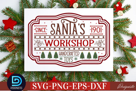 Since 1901 Santa's workshop handcrafted toys SVG SVG DESIGNISTIC 