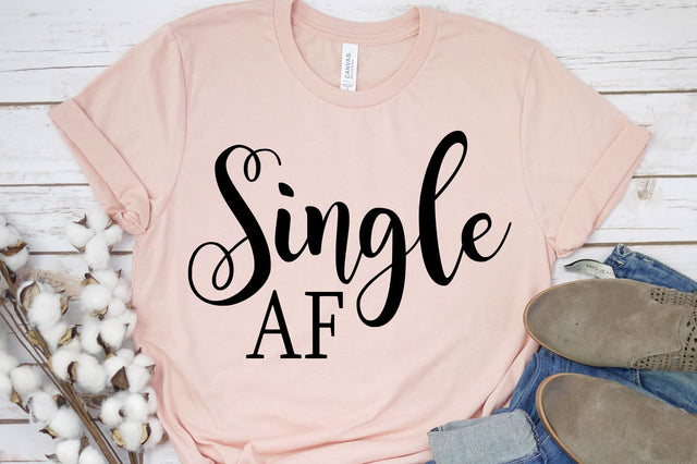 Single AF Svg, Png, Dxf | Funny Valentine's Day SVG RedFoxDesignsUS 