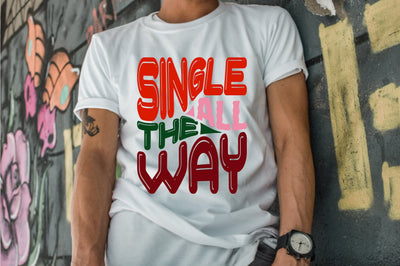 Single All the Way SVG nirmal108roy 