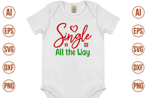 Single All the Way-svg SVG orpitasn 