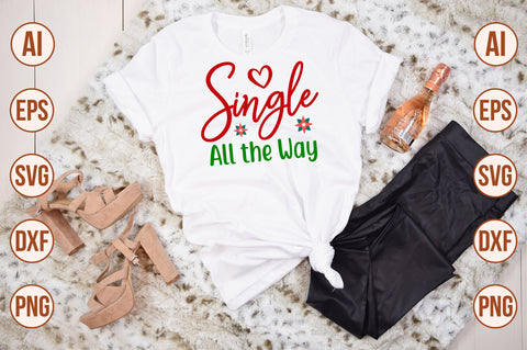 Single All the Way-svg SVG orpitasn 