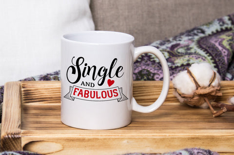 Single And Fabulous, Anti Valentines Day SVG SVG futivesvg 