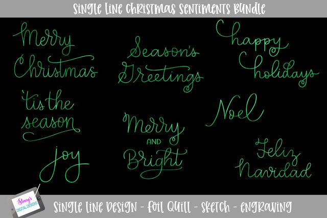 Single Line Christmas Sentiments - Foil Quill / Sketch Files SVG Stacy's Digital Designs