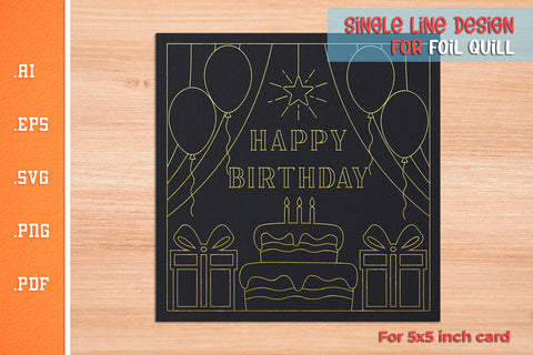 Single Line Design Birthday Card for Foil Quill SVG Slim Studio 