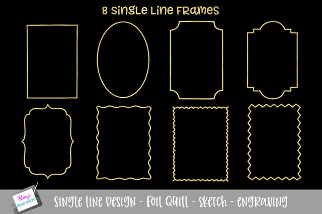 Single Line Frame Bundle - 8 Foil Quill / Sketch SVG Files SVG Stacy's Digital Designs 