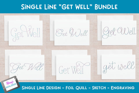 Single Line Get Well Bundle | 6 Foil Quill Designs SVG Stacy's Digital Designs 