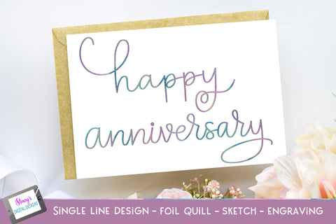 Single Line Happy Anniversary Bundle | 6 foil quill designs SVG Stacy's Digital Designs 