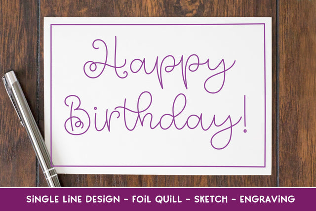 Single Line Happy Birthday Design | Foil Quill | Sketch | Engraving SVG Stacy's Digital Designs 