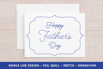Single Line Happy Father's Day Design | Foil Quill | Sketch | Engraving SVG Stacy's Digital Designs 