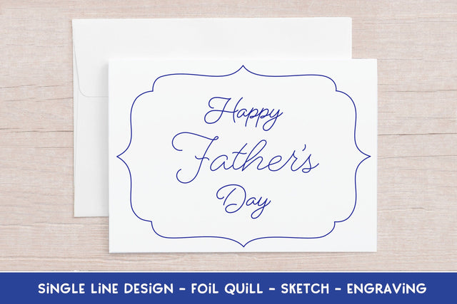 Single Line Happy Father's Day Design | Foil Quill | Sketch | Engraving SVG Stacy's Digital Designs 