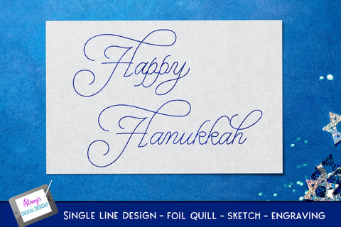 Single Line Happy Hanukkah Bundle - 6 foil quill designs SVG Stacy's Digital Designs 