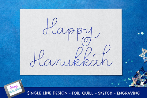 Single Line Happy Hanukkah Bundle - 6 foil quill designs SVG Stacy's Digital Designs 
