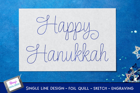 Single Line Happy Hanukkah Bundle - 6 foil quill designs SVG Stacy's Digital Designs 
