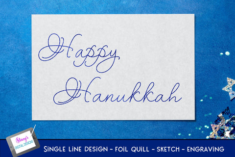 Single Line Happy Hanukkah Bundle - 6 foil quill designs SVG Stacy's Digital Designs 