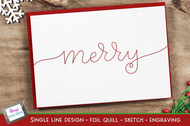 Single Line Merry | Foil Quill Christmas | Sketch | Engraving SVG Stacy's Digital Designs 