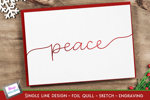 Single Line Peace | Foil Quill Christmas | Sketch | Engraving SVG Stacy's Digital Designs 