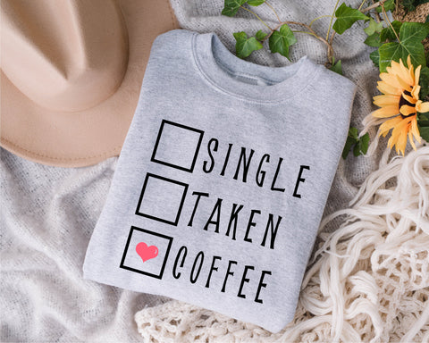 Single Taken Coffee svg, Single, Taken, Hangry PNG SVG, Valentine svg, Valentine's Day Sublimation, be mine Valentine, coffee lover svg, png SVG Fauz 
