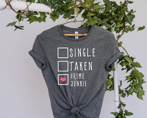 Single Taken Crime Junkie svg, Single, Taken, Crime Junkie PNG SVG, Valentine svg, Valentine's Day Sublimation, be mine Valentinemsvg, png SVG Fauz 
