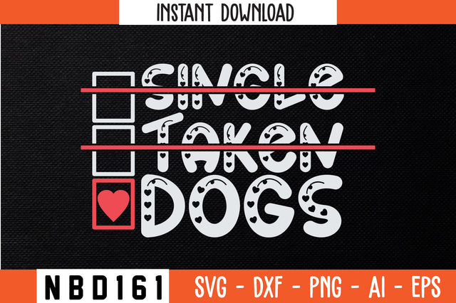 single taken dogs Svg Design SVG Nbd161 