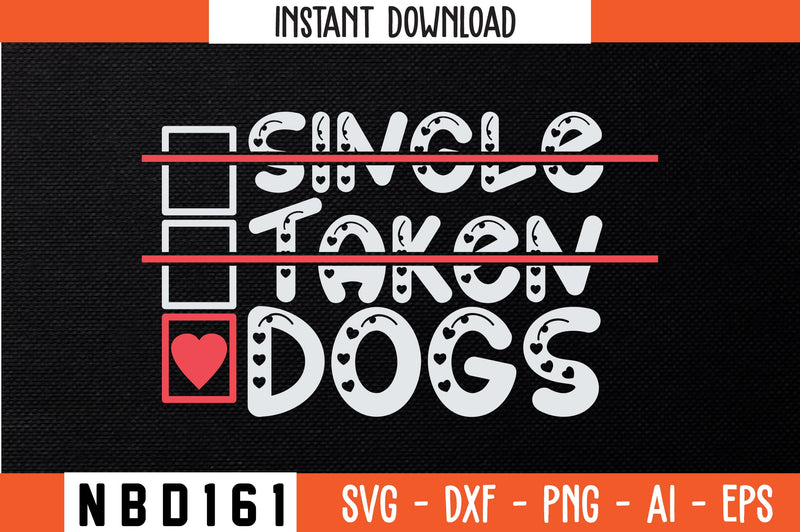 single taken dogs Svg Design SVG Nbd161 