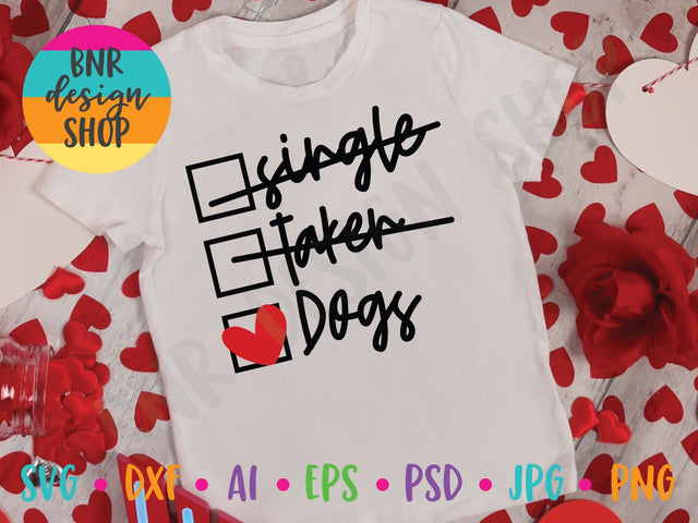 Single Taken Dogs SVG SVG BNRDesignShop 