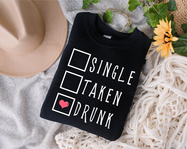 Single Taken Drunk svg, Single, Taken, Drunk PNG SVG, Valentine svg, Valentine's Day Sublimation, be mine Valentine, Drunk lover svg, png SVG Fauz 