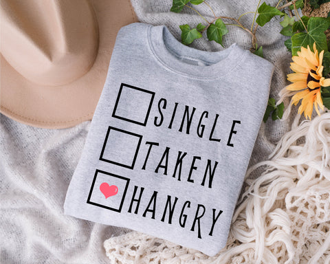 Single Taken Hangry svg, Single, Taken, Hangry PNG SVG, Valentine svg, Valentine's Day Sublimation, be mine Valentine, Hangry svg, png dxf SVG Fauz 
