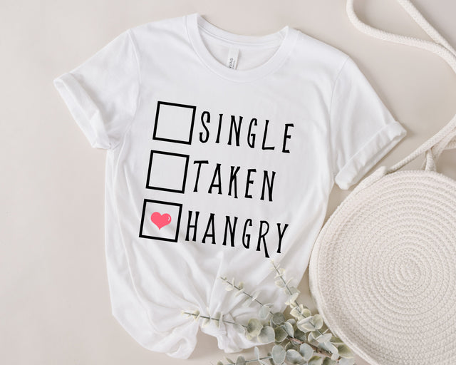 Single Taken Hangry svg, Single, Taken, Hangry PNG SVG, Valentine svg, Valentine's Day Sublimation, be mine Valentine, Hangry svg, png dxf SVG Fauz 