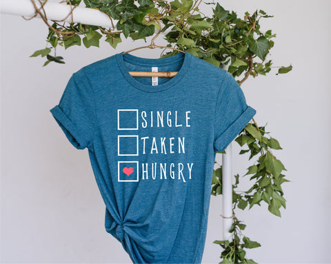 Single Taken Hungry svg, Single, Taken, Hungry PNG SVG, Valentine svg, Valentine's Day Sublimation, be mine Valentine, Taken svg, png dxf SVG Fauz 