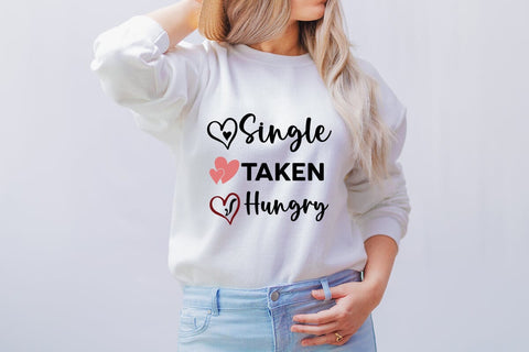Single Taken Hungry SVG SVGs,Quotes and Sayings,Food & Drink,On Sale, Print & Cut SVG DesignPlante 503 