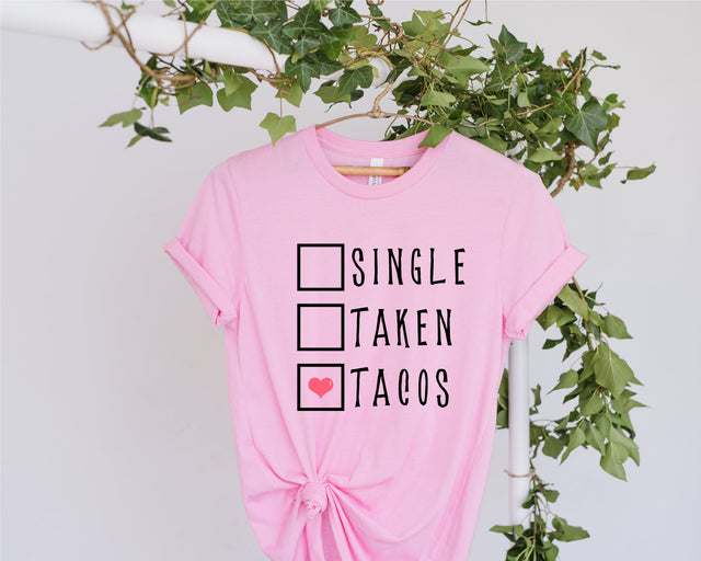 Single Taken Tacos svg, Single, Taken, Tacos PNG SVG, Valentine svg, Valentine's Day Sublimation, be mine Valentine, Tacos lover svg, png SVG Fauz 