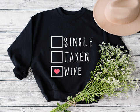 Single Taken Wine svg, Single, Taken, Wine PNG SVG, Valentine svg, Valentine's Day Sublimation, be mine Valentine, Wine lover svg, png SVG Fauz 