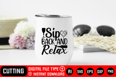 Sip Back And Relax SVG CraftlabSvg29 