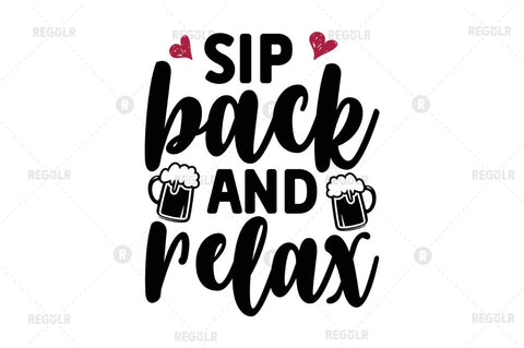 Sip back and relax SVG SVG Regulrcrative 