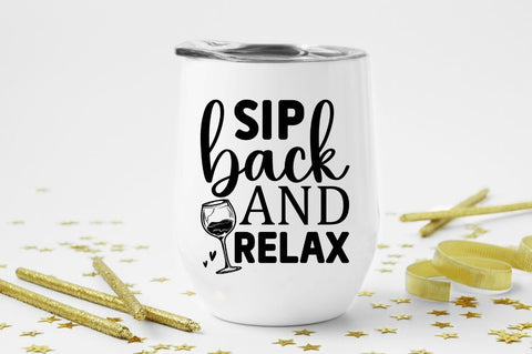 Sip back and relax SVG SVG Regulrcrative 