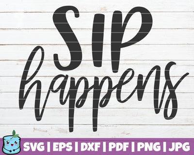 Sip Happens SVG MintyMarshmallows 