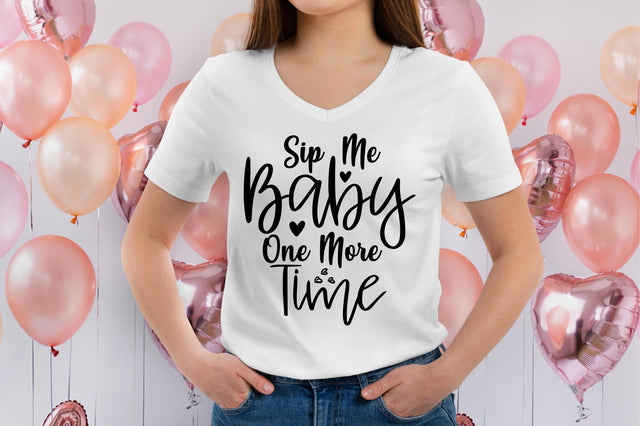Sip Me Baby One More Time svg SVG orpitasn 