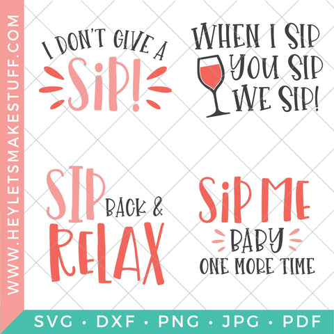 Sip Sip Bundle SVG Hey Let's Make Stuff 