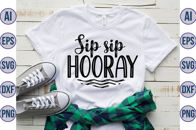 Sip sip hooray svg SVG orpitasn 