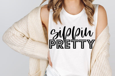 Sippin Pretty Svg, Png, Dxf SVG RedFoxDesignsUS 