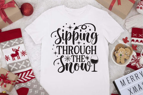 Sipping through the Snow svg,Sipping Through svg, Merry Christmas Svg, Funny Christmas Svg, Christmas Wine Svg, Wine Quote Svg SVG Isabella Machell 