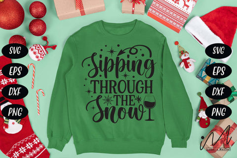 Sipping through the Snow svg,Sipping Through svg, Merry Christmas Svg, Funny Christmas Svg, Christmas Wine Svg, Wine Quote Svg SVG Isabella Machell 