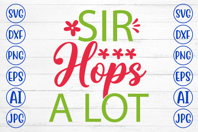 Sir Hops A Lot SVG Cut File SVG Syaman 