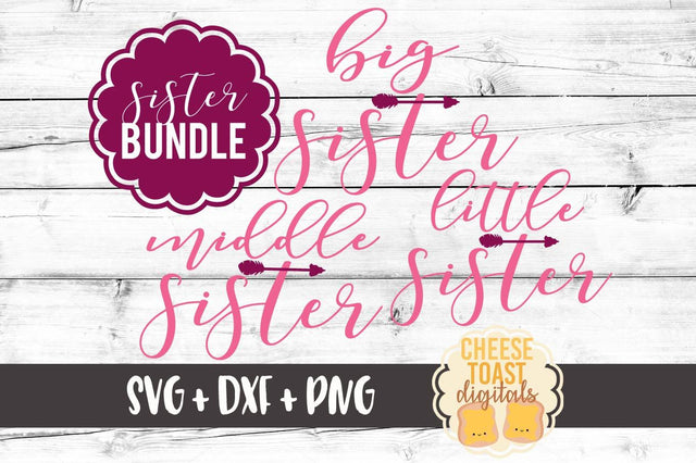 Sister Arrow Bundle SVG Cheese Toast Digitals 