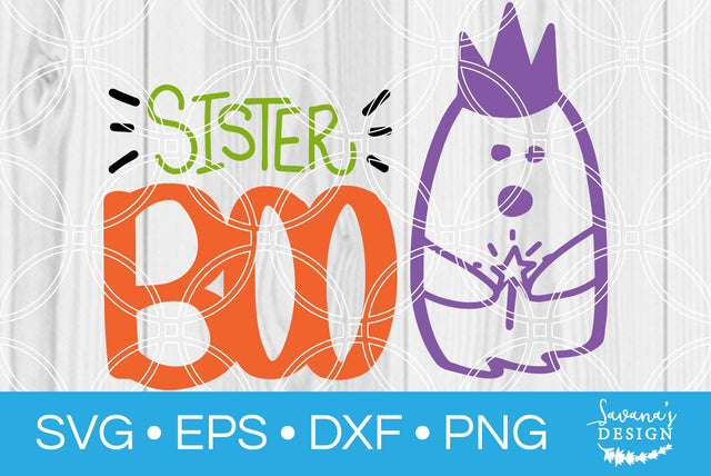 Sister Boo Ghost SVG SavanasDesign 