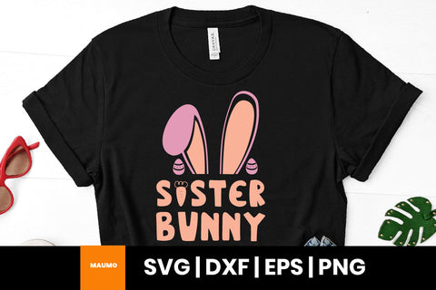 Sister bunny easter svg quote SVG Maumo Designs 