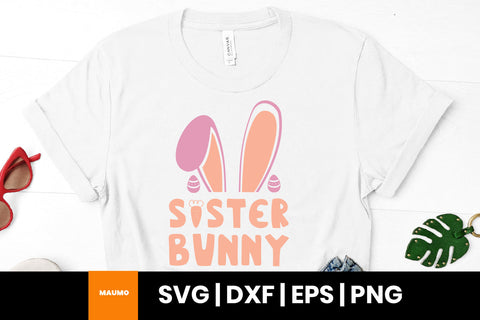 Sister bunny easter svg quote SVG Maumo Designs 